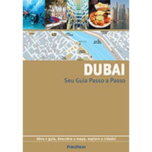 SEU GUIA PASSO A PASSO - DUBAI