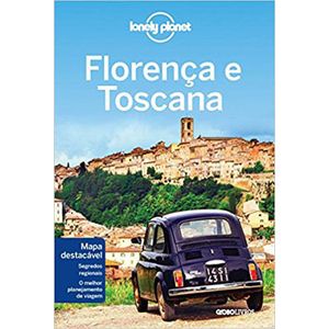 GUIA LONELY PLANET - FLORENSA E TOSCANA - COM MAPA