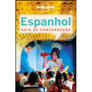 LONELY PLANET - ESPANHOL - GUIA DE CONVERSACAO