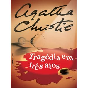 TRAGEDIA EM TRES ATOS -  LEPM POCKET