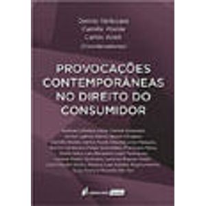 PROVOCACOES CONTEMPORANEAS NO DIREITO DO CONSUMIDOR