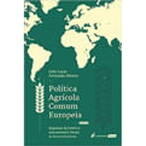 POLITICA AGRICOLA COMUM EUROPEIA