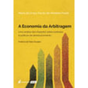 ECONOMIA DA ARBITRAGEM, A