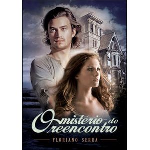 MISTERIO DO REENCONTRO, O