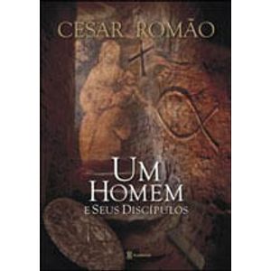HOMEM E SEUS DISCIPULOS, UM