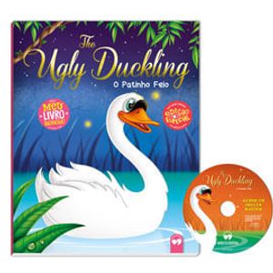 MEU LIVRO BILINGUE - O PATINHO FEIO - THE UGLY DUCKLING