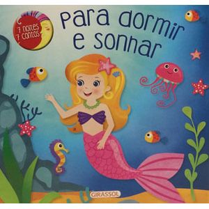 7 NOITES 7 CONTOS - PARA DORMIR E SONHAR