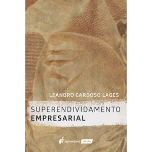 SUPERENDIVIDAMENTO EMPRESARIAL