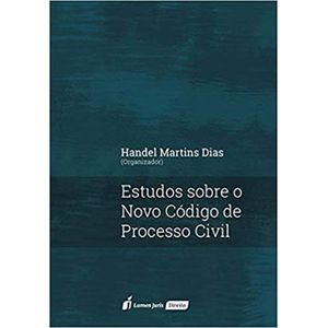ESTUDOS SOBRE O NOVO CODIGO DE PROCESSO CIVIL