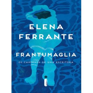 FRANTUMAGLIA - OS CAMINHOS DE UMA ESCRITORA