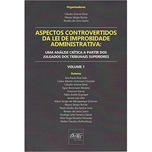 ASPECTOS CONTROVERTIDOS DA LEI DE IMPROBIDADE ADMINISTRATIVA V01