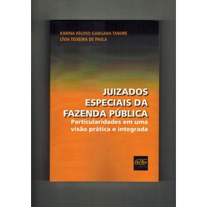 JUIZADOS ESPECIAIS DA FAZENDA PUBLICA