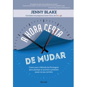 HORA CERTA DE MUDAR, A