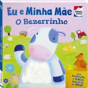 TOQUE E SINTA - EU E MINHA MAE - O BEZERRINHO