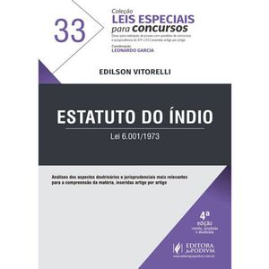 COLECAO LEIS ESPECIAIS PARA CONCURSOS V33 - ESTATUTO DO INDIO
