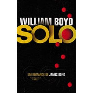 SOLO - UMA HISTORIA DE JAMES BOND