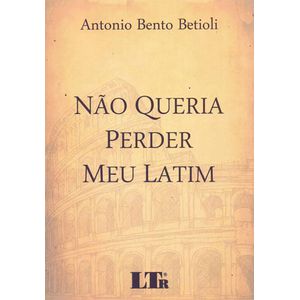 NAO QUERIA PERDER MEU LATIM