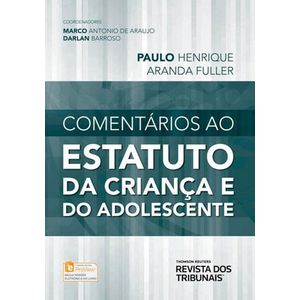 ESTATUTO DA CRIANCA E DO ADOLESCENTE COMENTADO