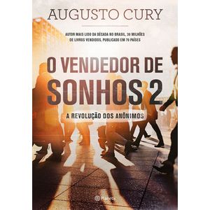 VENDEDOR DE SONHOS V02 - A REVOLUCAO DOS ANONIMOS, O