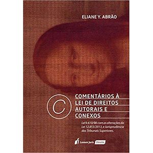 COMENTARIOS A LEI DE DIREITOS AUTORAIS E CONEXOS