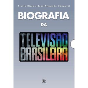 BOX - BIOGRAFIA DA TELEVISAO BRASILEIRA - 2 VOLUMES