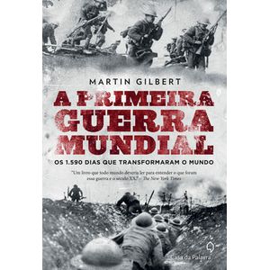 A PRIMEIRA GUERRA MUNDIAL