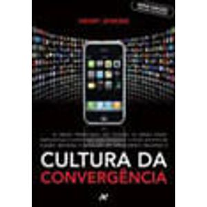 CULTURA DA CONVERGENCIA