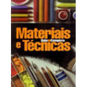 MATERIAIS E TECNICAS - GUIA COMPLETO