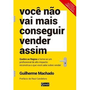 VOCE NAO VAI MAIS CONSEGUIR VENDER ASSIM