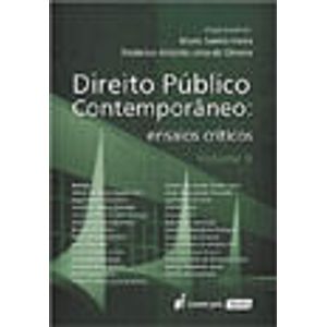 DIREITO PUBLICO CONTEMPORANEO - ENSAIOS CRITICOS V02