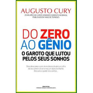 ZERO AO GENIO, DO - O GAROTO QUE LUTOU PELOS SEUS SONHOS
