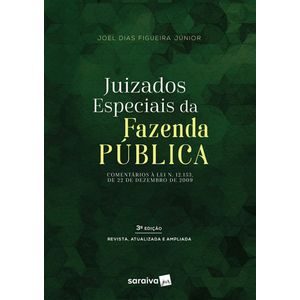 JUIZADOS ESPECIAIS DA FAZENDA PUBLICA