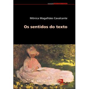 SENTIDOS DO TEXTO, OS