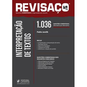 REVISACO - INTERPRETACAO DE TEXTOS - 1.036 QUESTOES COMENTADAS