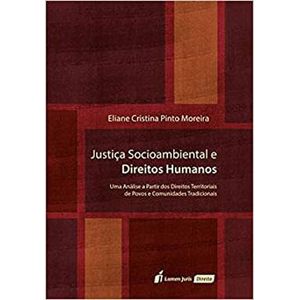 JUSTICA SOCIOAMBIENTAL E DIREITOS HUMANOS