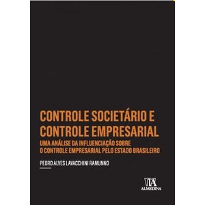 CONTROLE SOCIETARIO E CONTROLE EMPRESARIAL
