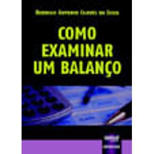 COMO EXAMINAR UM BALANCO