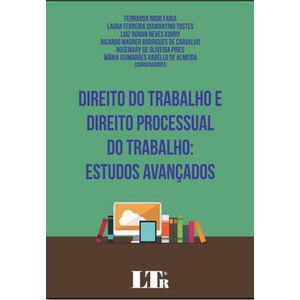 DIREITO DO TRABALHO E DIREITO PROCESSUAL DO TRABALHO