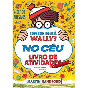 ONDE ESTA WALLY - NO CEU LIVRO DE ATIVIDADES