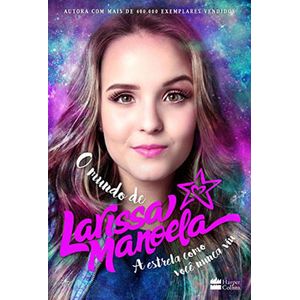 MUNDO DE LARISSA MANOELA, O