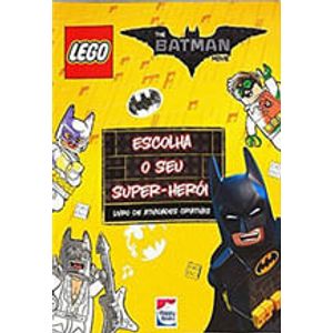 LEGO THE BATMAN MOVIE - ESCOLHA O SEU SUPER-HEROI