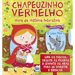 HORA DA HISTORIA INTERATIVA - CHAPEUZINHO VERMELHO