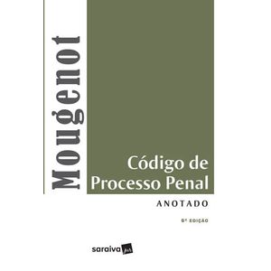 CODIGO DE PROCESSO PENAL ANOTADO