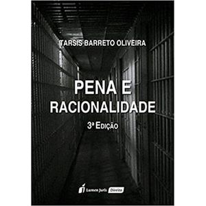 PENA E RACIONALIDADE