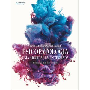 PSICOPATOLOGIA - UMA ABORDAGEM INTEGRADA