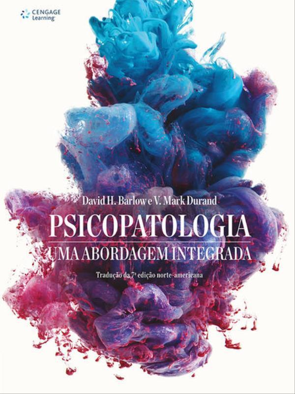 PSICOPATOLOGIA - UMA ABORDAGEM INTEGRADA - CAASP Shop