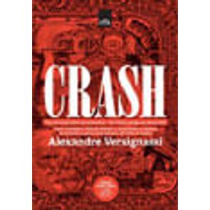 CRASH - UMA BREVE HISTORIA DA ECONOMIA