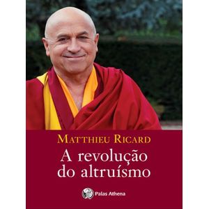 REVOLUCAO DO ALTRUISMO, A
