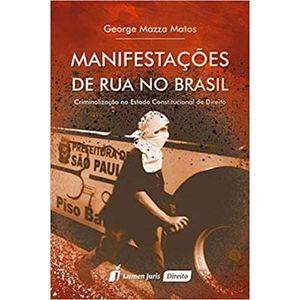 MANIFESTACOES DE RUA NO BRASIL
