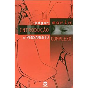 INTRODUCAO AO PENSAMENTO COMPLEXO